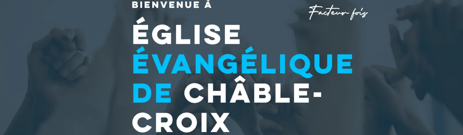 Eglise Evangélique de Châble-Croix